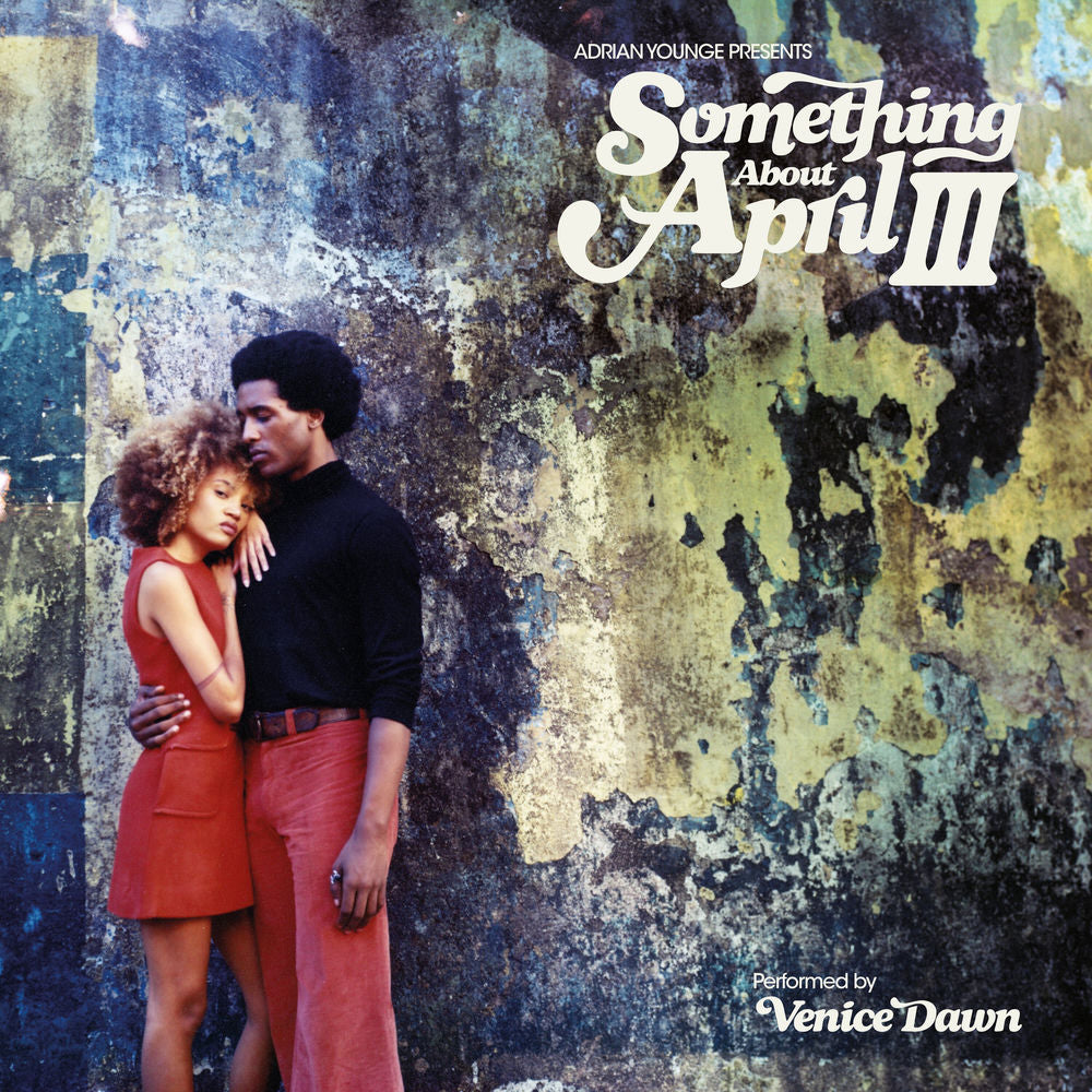 Adrian Younge – Adrian Younge presents Something About April III