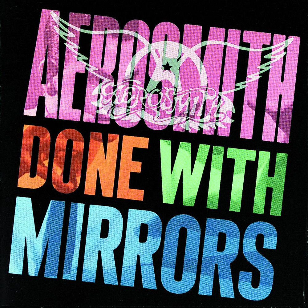 Aerosmith – Done With Mirrors