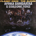 Afrika Bambaataa – Planet Rock: The Album