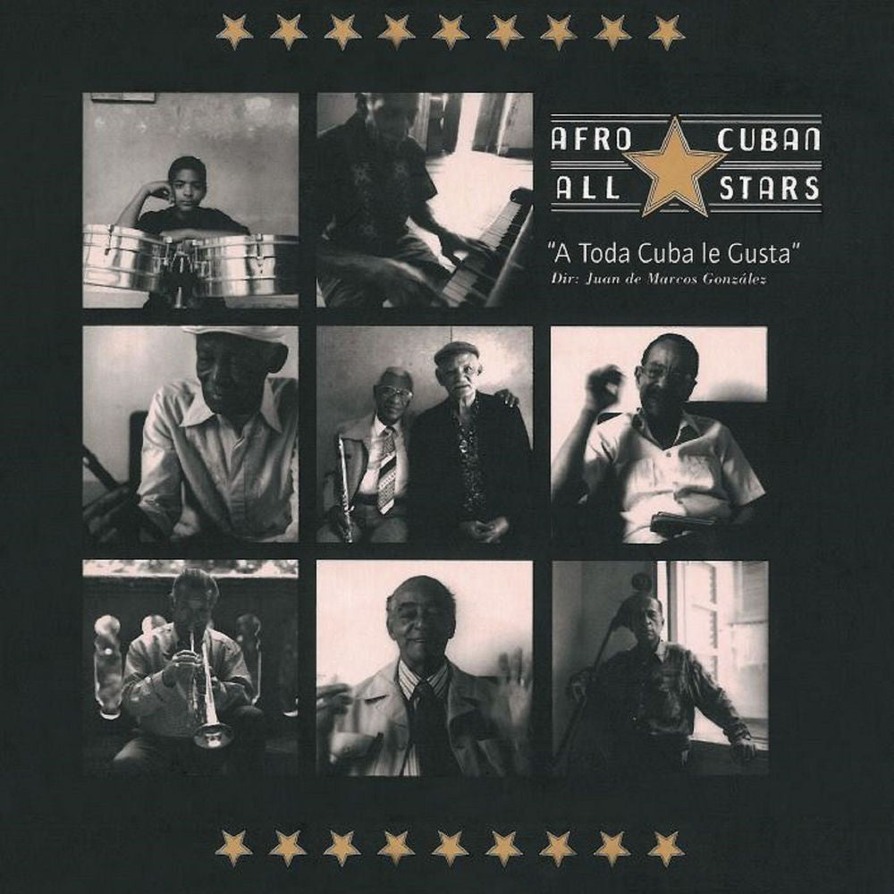 Afro Cuban All Stars – A Toda Cuba Le Gusta