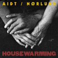 Aidt/Nørlund – Housewarming