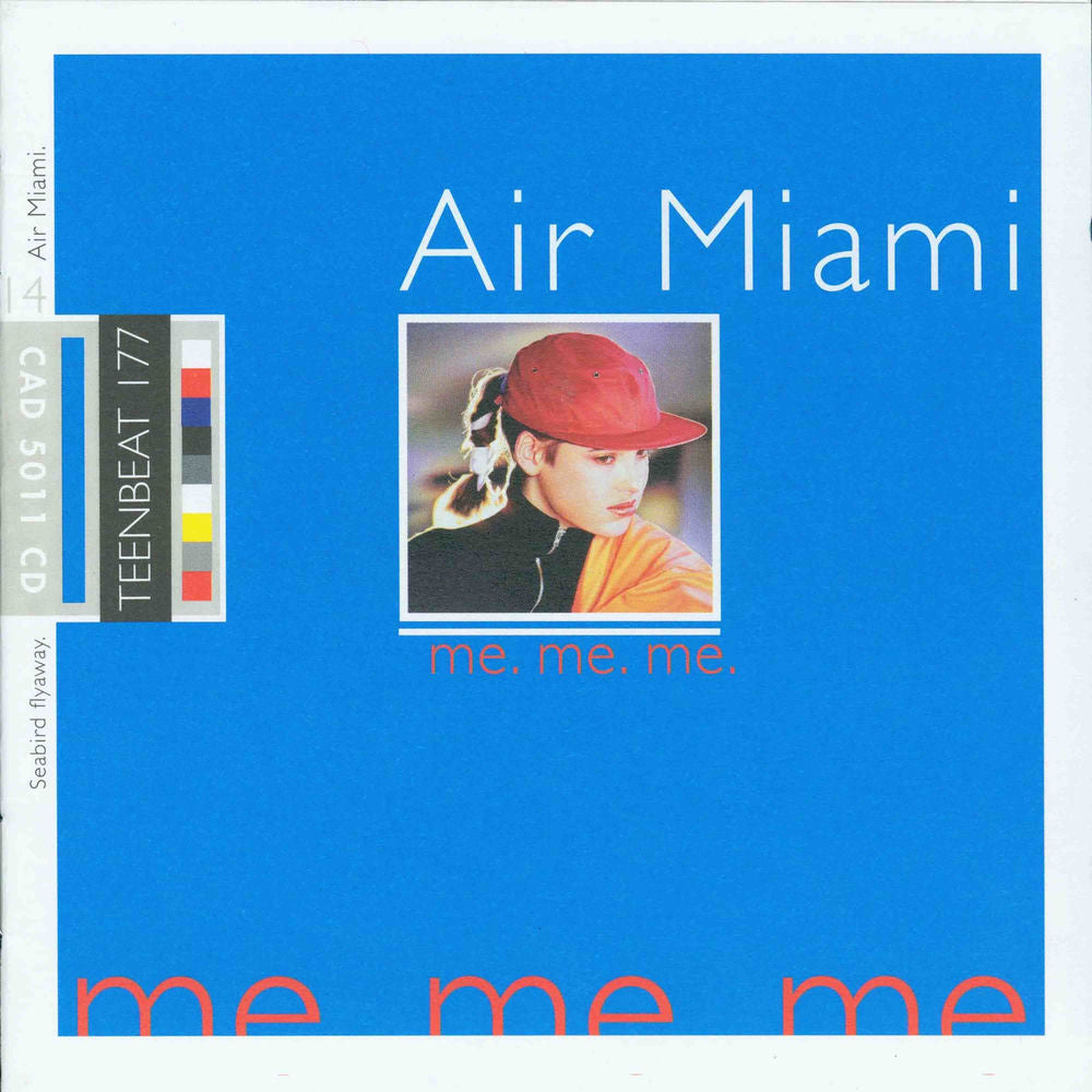 Air Miami – Me. Me. Me.