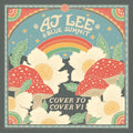 AJ Lee & Blue Summit – Cover to Cover V1