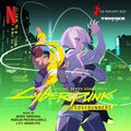 Akira Yamaoka – Cyberpunk: Edgerunners (Original Series Soundtrack)