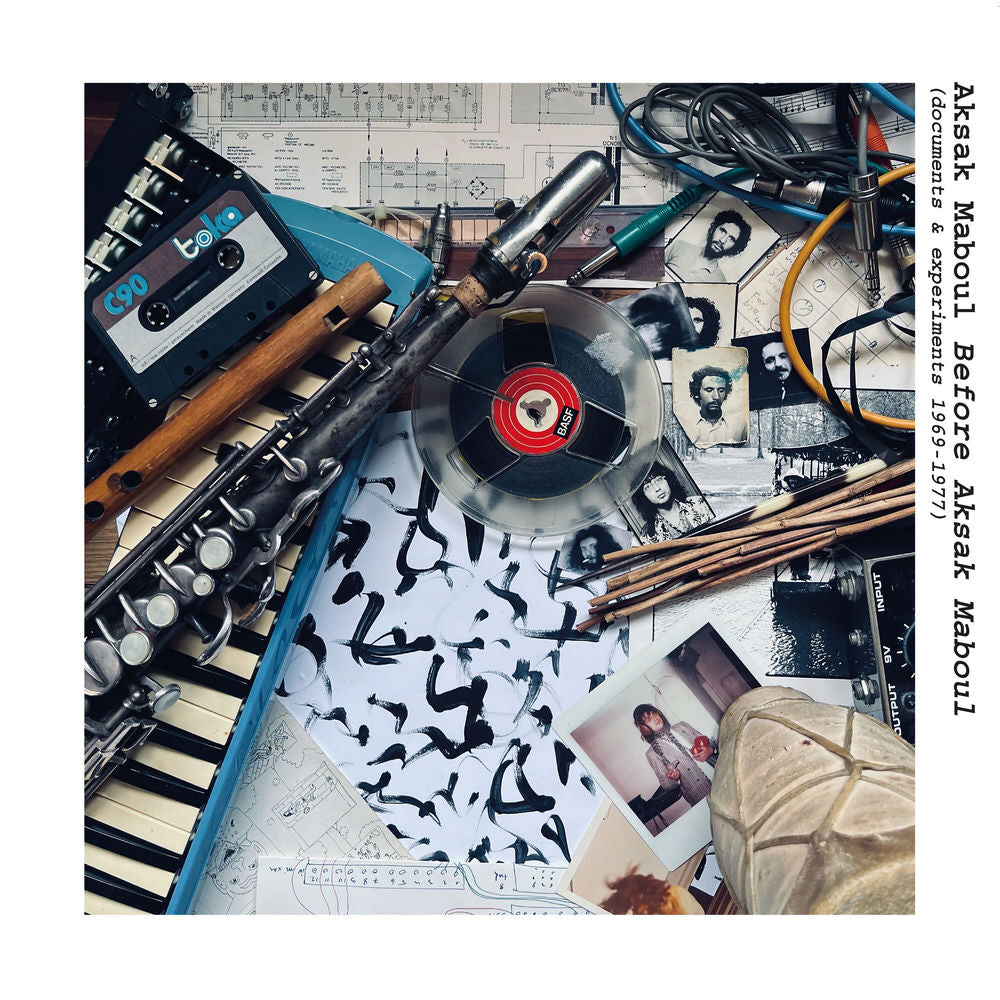 Aksak Maboul – Before Aksak Maboul (documents & experiments 1969-1977)