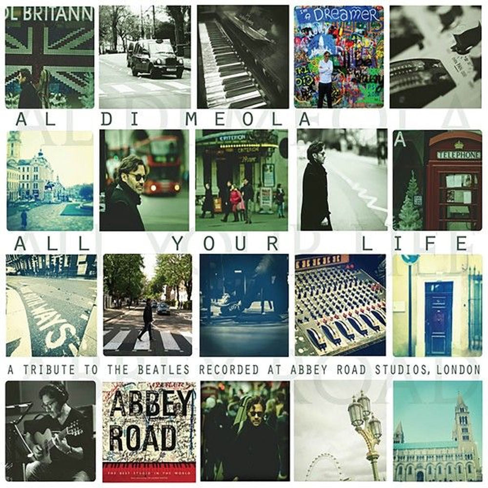 Al Di Meola – All Your Life: A Tribute to the Beatles