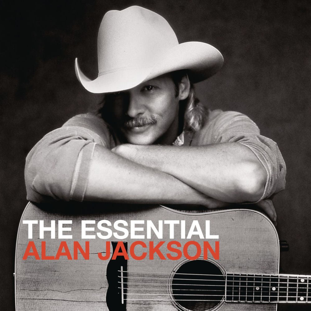 Alan Jackson – The Essential Alan Jackson