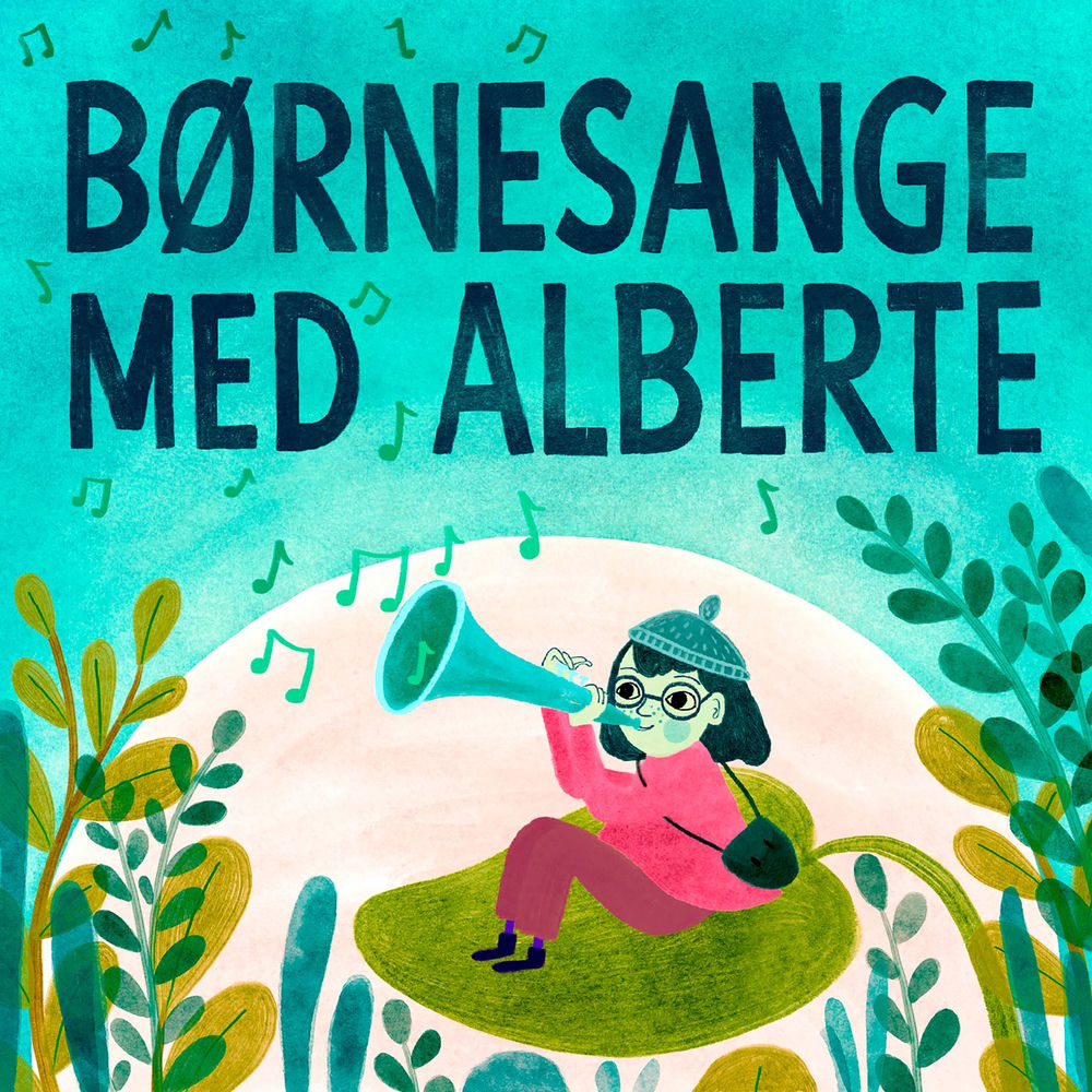Alberte – Børnesange med Alberte