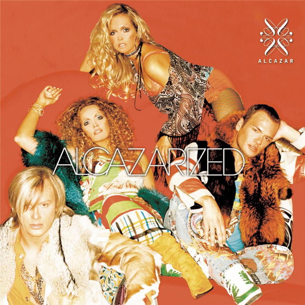 Alcazar – Alcazarized (International Version)