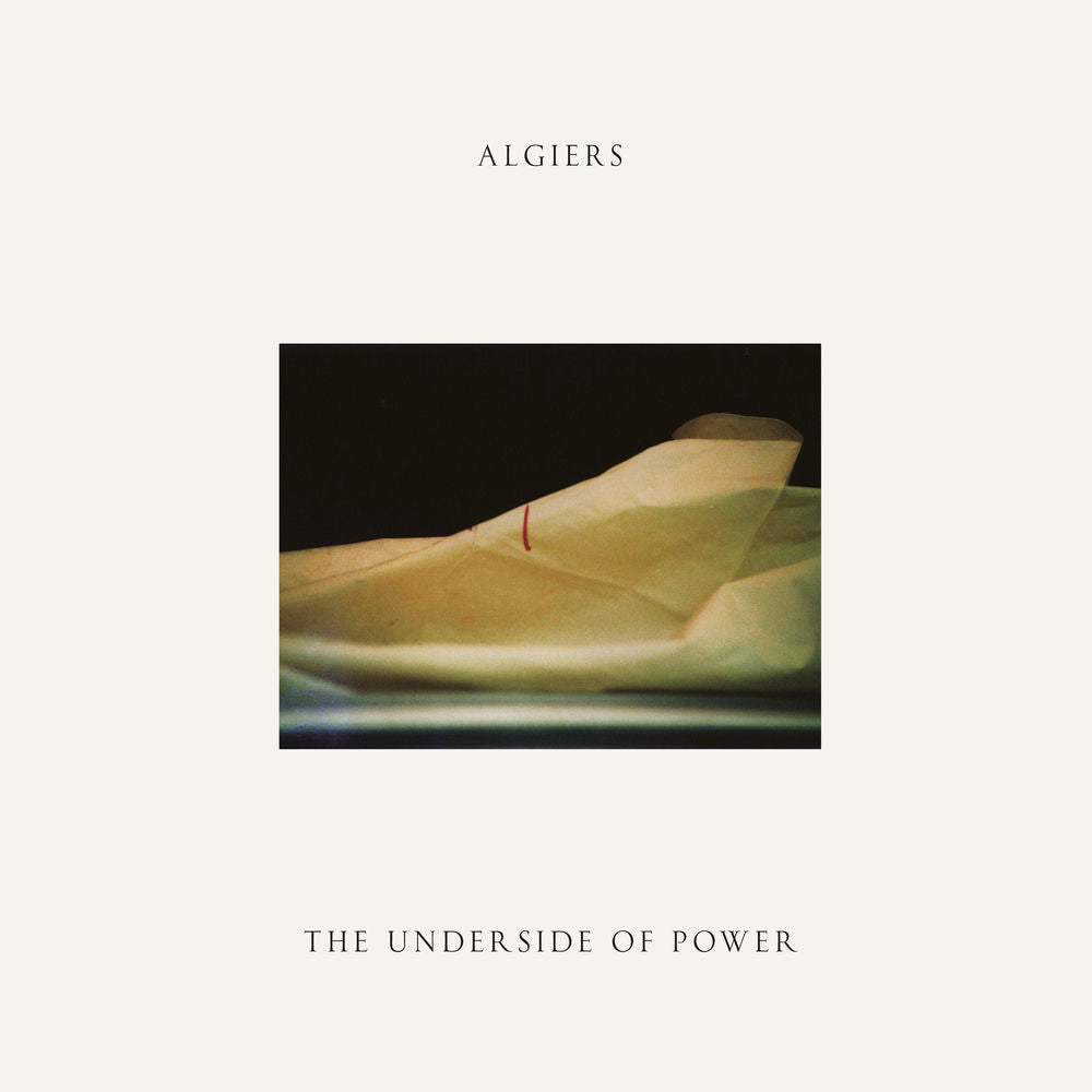 Algiers – The Underside of Power