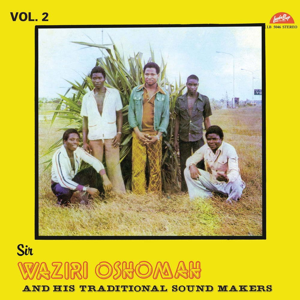 Alhaji Waziri Oshomah – Vol. 2