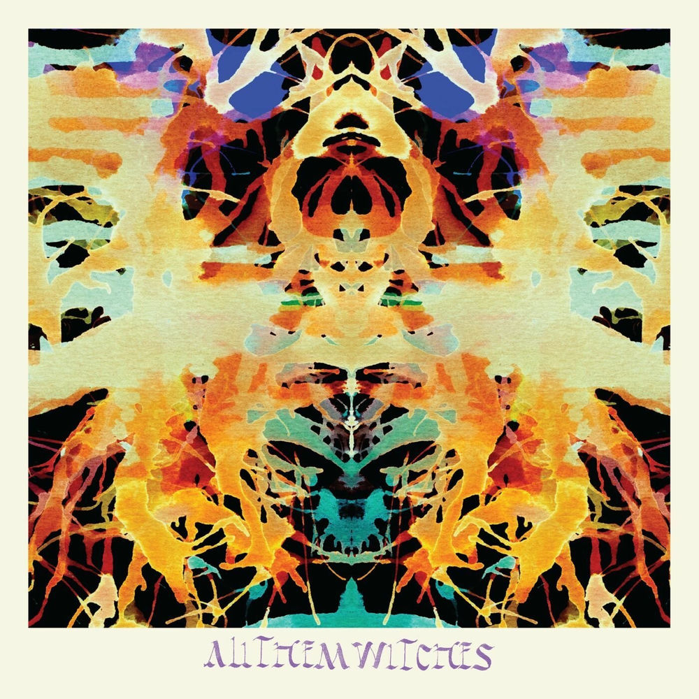 All Them Witches – Sleeping Through the War