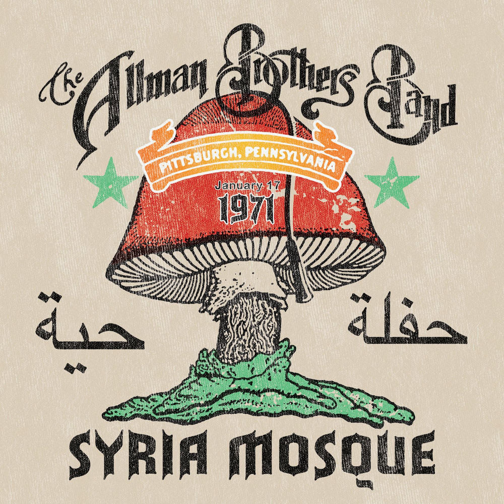 Allman Brothers Band – Syria Mosque: Pittsburgh, Pa January 17, 1971 (Live Concert Performance Recording)