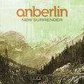 Anberlin – New Surrender (Itunes Exclusive)