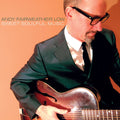 Andy Fairweather Low – Sweet Soulful Music