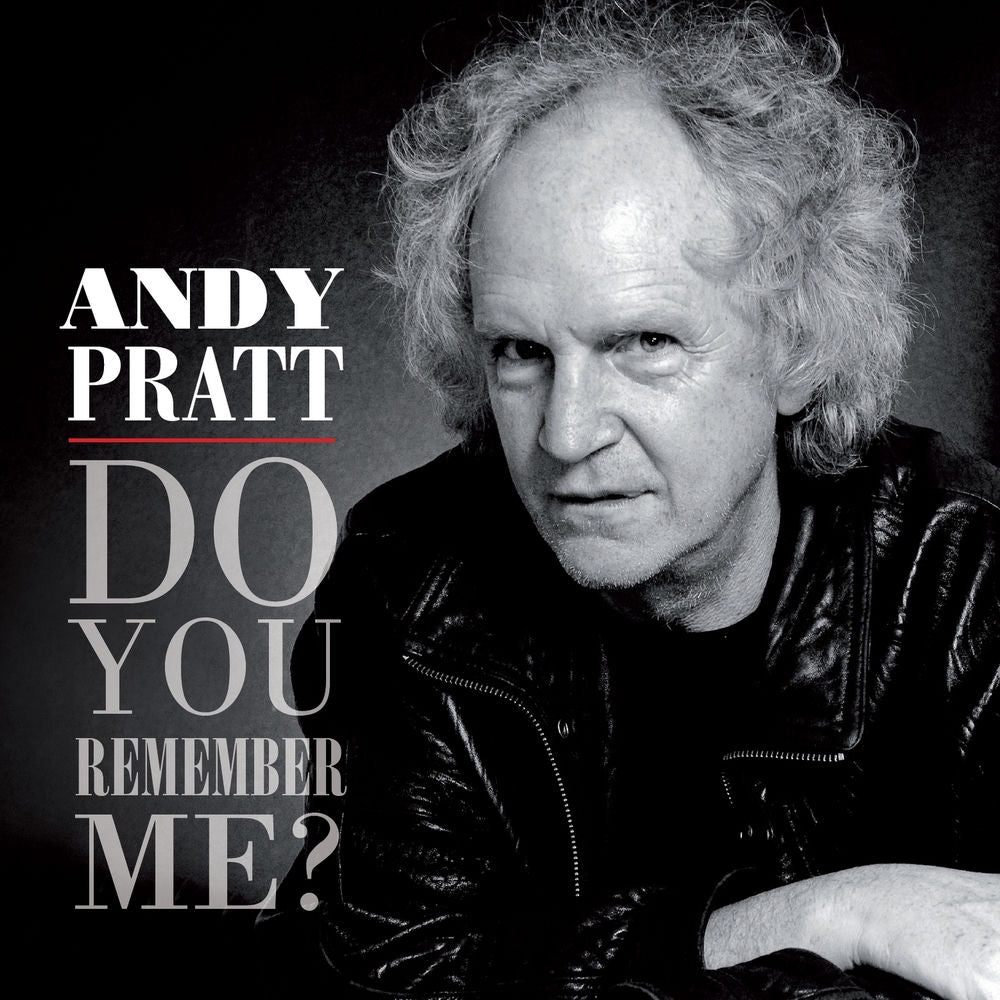 Andy Pratt – Do You Remember Me?