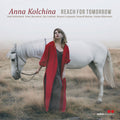 Anna Kolchina – Reach for Tomorrow