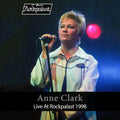 Anne Clark – Live At Rockpalast 1998 (Live, Biskuithalle, Bonn, April 12, 1998)