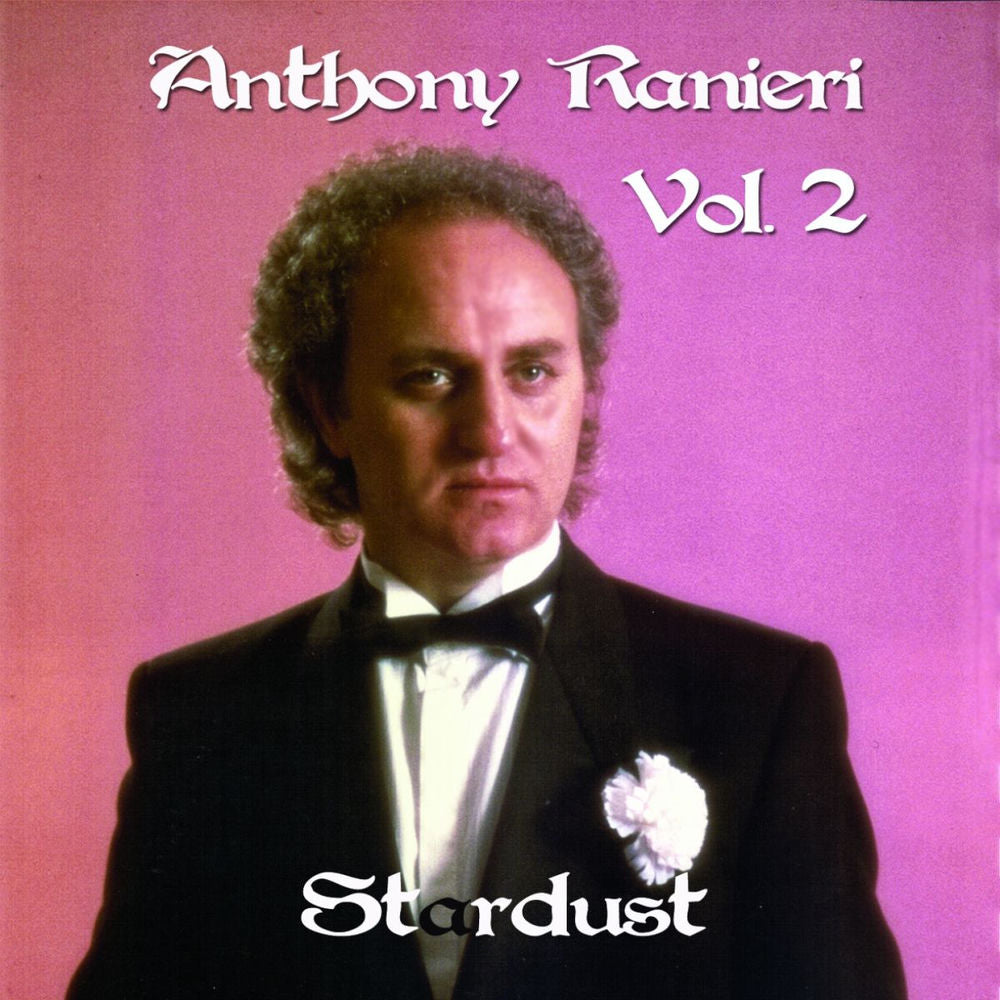 Anthony Ranieri – Stardust, Vol. 2