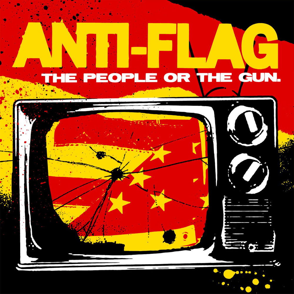 Anti-Flag – The People Or the Gun