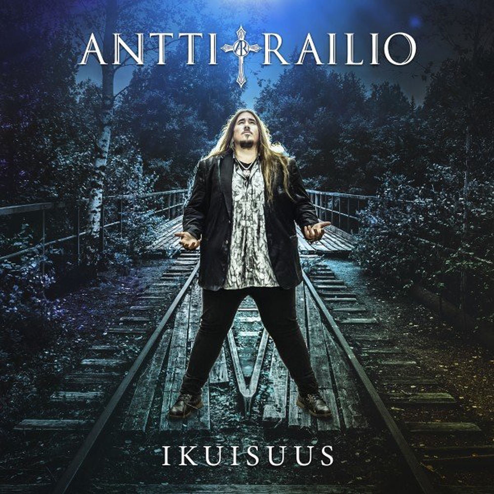 Antti Railio – Ikuisuus