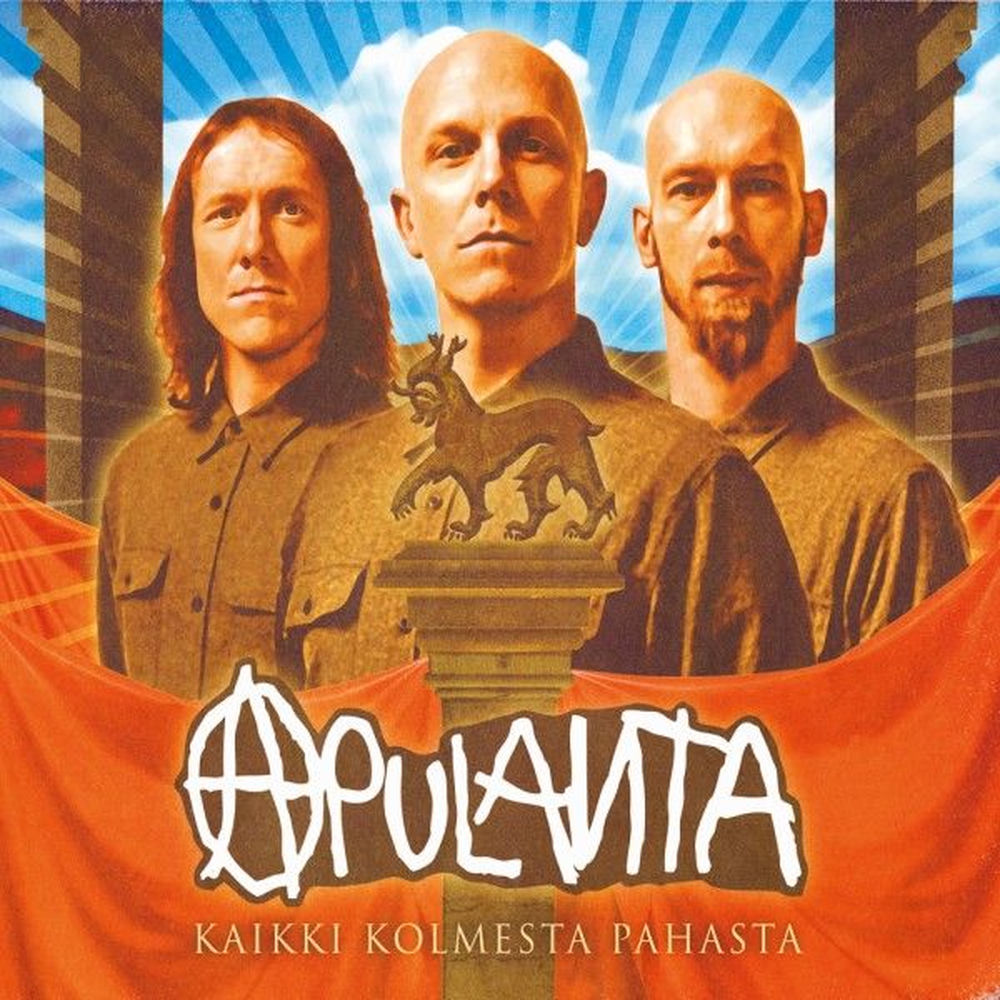 Apulanta – Kaikki Kolmesta Pahasta