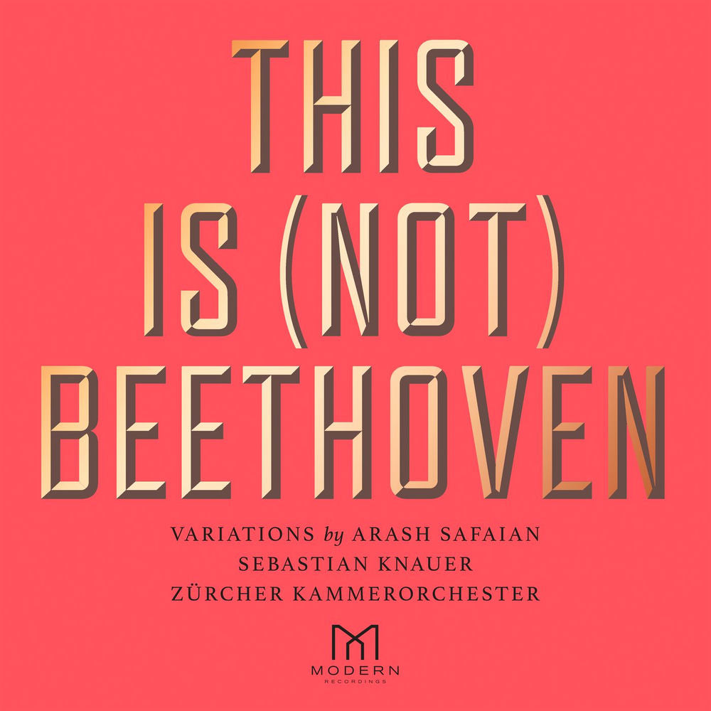 Arash Safaian – This Is (Not) Beethoven
