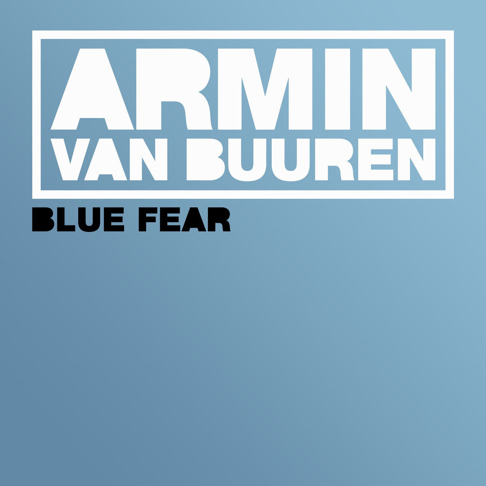 Armin van Buuren – Blue Fear