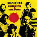 Ars Nova – Sunshine and Shadows