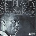 Art Blakey & The Jazz Messengers – 3 Blind Mice, Vol. 1