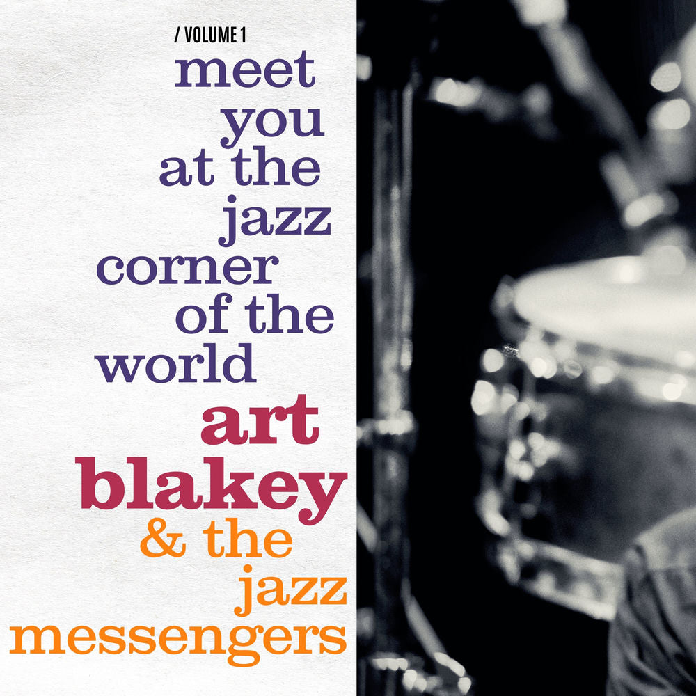 Art Blakey – Meet You at the Jazz Corner of the World, Vol. 1