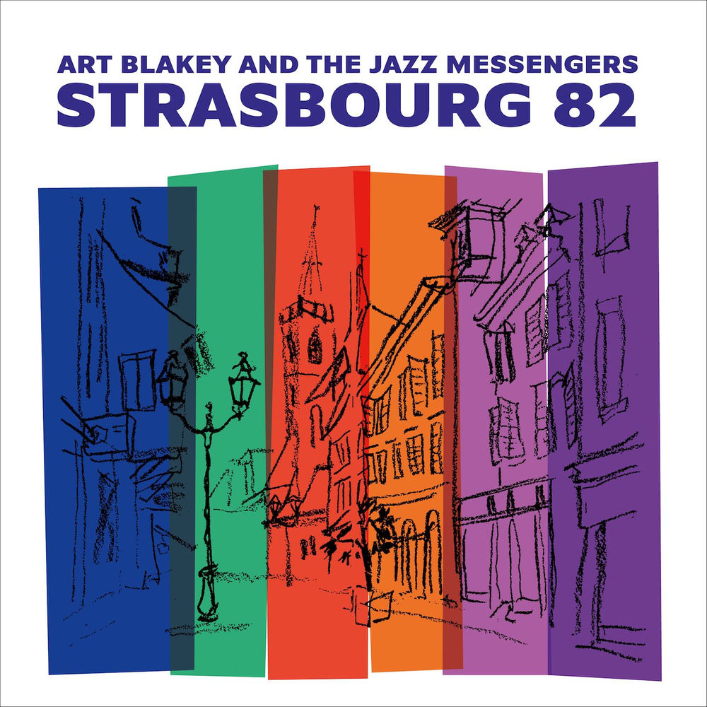 Art Blakey – Strasbourg 82 (Live)