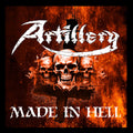Artillery – Made In Hell