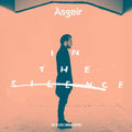 Asgeir – In The Silence (Deluxe)
