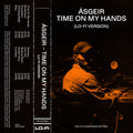 Ásgeir – Time on My Hands (Lo - Fi Version)