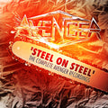 Avenger – Steel On Steel: The Complete Avenger Recordings