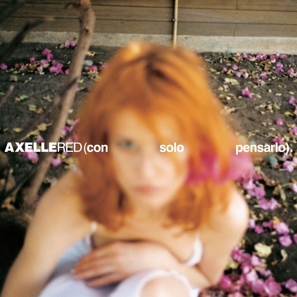Axelle Red – Con Solo Pensarlo