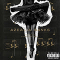 Azealia Banks – Broke with Expensive Taste