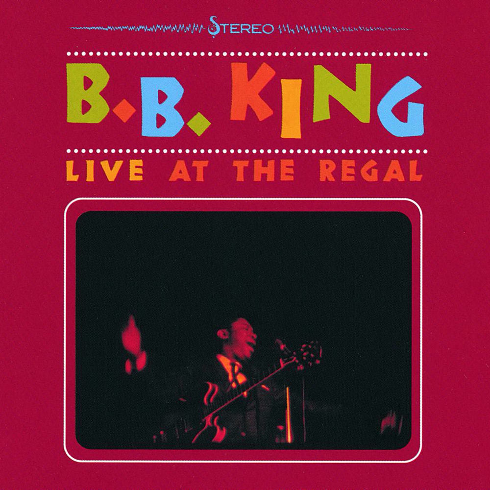 B.B. King – Live At The Regal