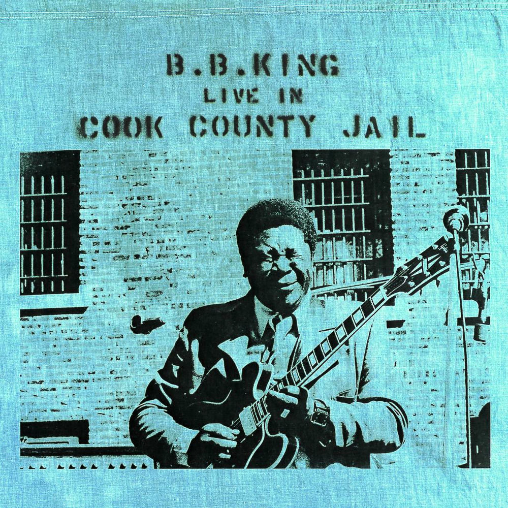 B.B. King – Live In Cook County Jail