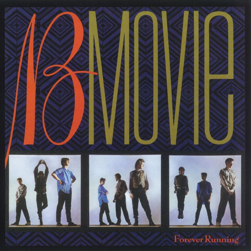 B-Movie – Forever Running