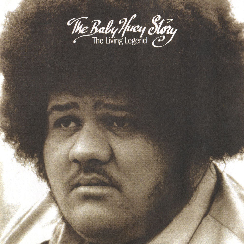 Baby Huey – The Baby Huey Story: The Living Legend