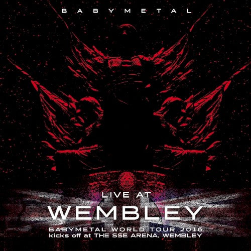 BABYMETAL – LIVE AT WEMBLEY