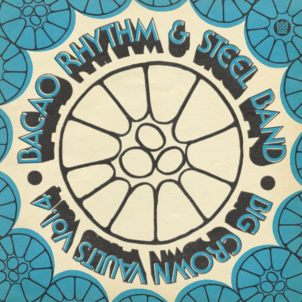 Bacao Rhythm & Steel Band – Big Crown Vaults Vol. 4