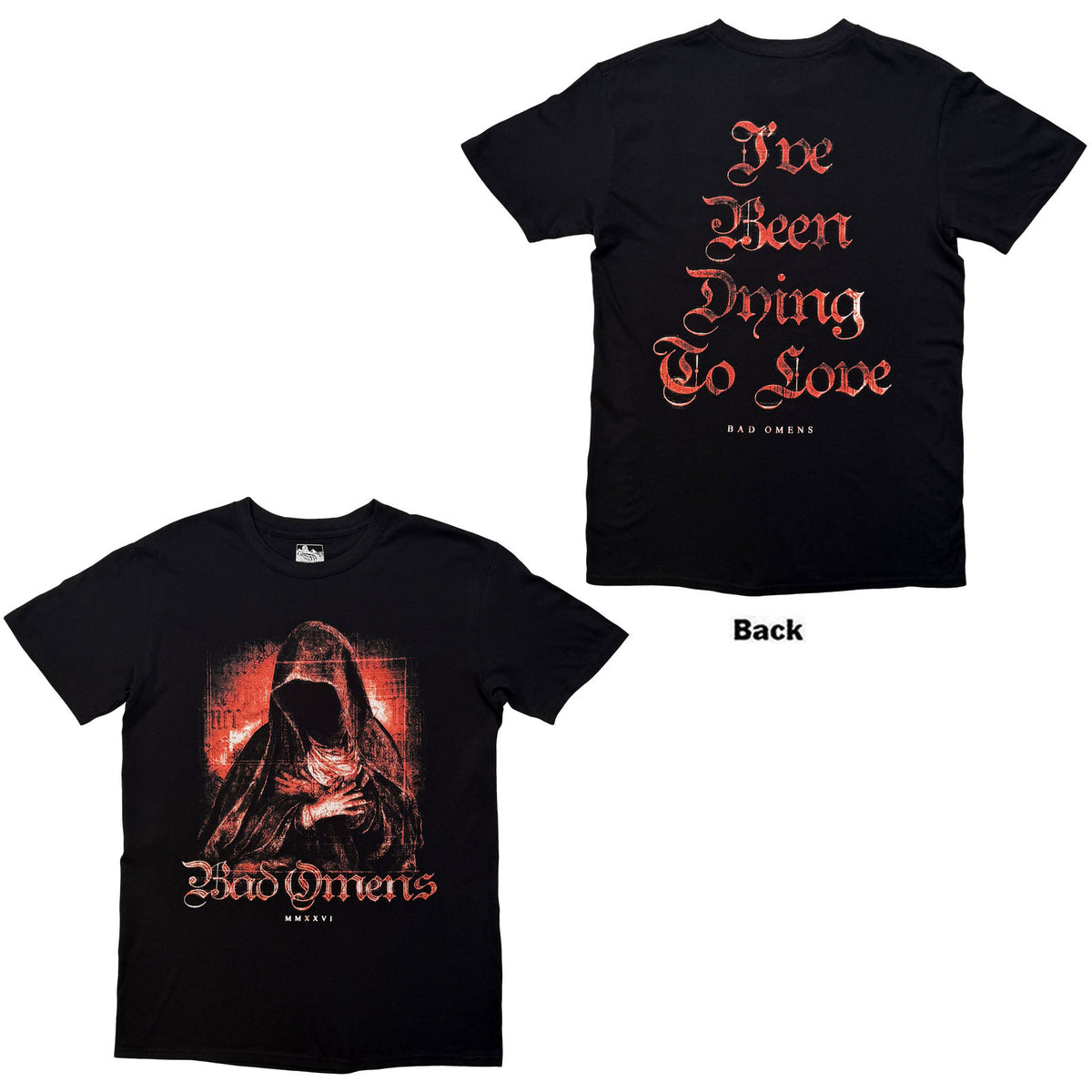Bad Omens Unisex T-Shirt: Dying To Love (Black) (Back Print)