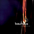 Bauhaus – Crackle