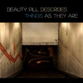 Beauty Pill – Beauty Pill Describes Things As They Are