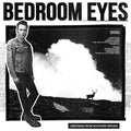 Bedroom Eyes – Greetings from Northern Sweden