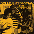 Belle and Sebastian – Dear Catastrophe Waitress
