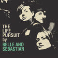 Belle and Sebastian – The Life Pursuit